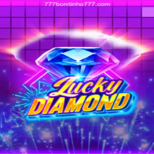 Discover the Thrills of LuckyDiamond on Plataforma De Jogos Eletrônicos- 777Bonitinho.Com Bet Cassino